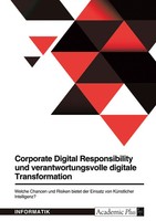 Corporate Digital Responsibility Und Verantwortungsvolle Digitale...