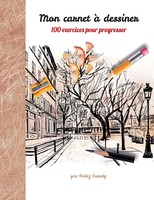 Nadej Gunalp | Mon carnet à Dessiner, 100 Exercices Pour Progresser | Buch