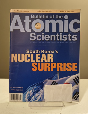 Bulletin of the Atomic Scientists Magazine - January/February 2005