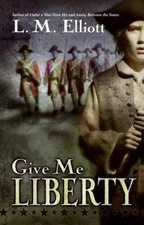 Give Me Liberty Elliott, L. M. hardcover Collectible - Very Good