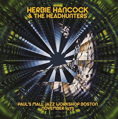 Herbie Hancock & The Headhunters - Paul's Mall Jazz Workshop Boston November 197