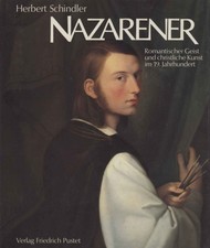 Nazarener - Herbert Schindler (Verlag Friedrich Pustet Regensburg) [1982]