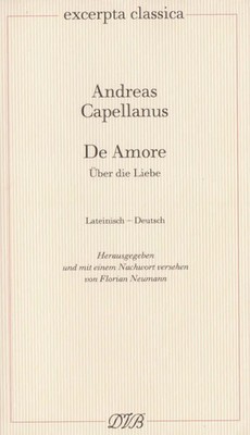 De Amore / Über Liebe | Latein.-Dtsch. Hrsg. u. m. Nachw. v. Florian Neumann.