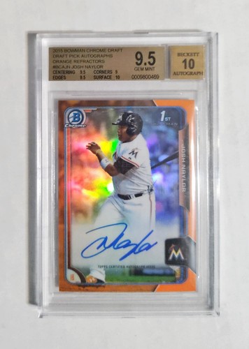 Josh Naylor BGS 9.5/10 2015 1st Bowman Chrome AUTO ORANGE REFRACTOR /25 RC D5