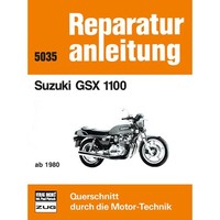 Suzuki Gsx 1100 Baujahre Ab 1980 Reparaturanleitung Werkstatthandbuch Bucheli