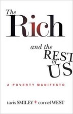The Rich And The Rest Of Us A Poverty Manifesto - Paperback - Very Good The Rich And The Rest Of Us A Poverty Manifesto - Paperback - Very Good