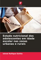 Estado Nutricional Dos Adolescentes Em Idade Escolar Nas Zonas Urbanas E Rurais