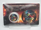 2025 The Christmas Crook: Holiday Mint 1 Gram .999 Fine Silver