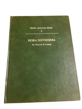 Hora Novissima Horatio W. Parker 1972 Da Capo Press Music Score