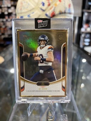 2024 Topps Now Rookie Campaign Quarterbacks Bo Nix #19 Gold 37/50 (RC) Denver