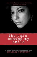 Melissa Trinchet | The Pain Behind My Smile | Taschenbuch | Englisch (2018)