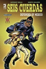 Source Point Press presents Seis Cuerdas: Defender of Mexico #3 Cover A Variant