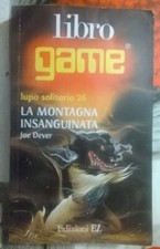 librogame  LA MONTAGNA INSANGUINATA n.26  Lupo solitario Joe Dever  anno 2000