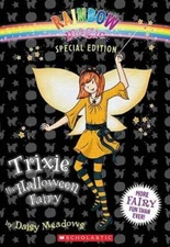 Rainbow Magic Special Edition: Trixie the Halloween Fairy - GOOD