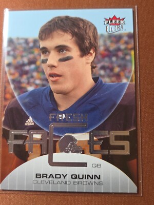 2007 Fleer Ultra - Fresh Faces Brady Quinn #FF-BQ (RC)