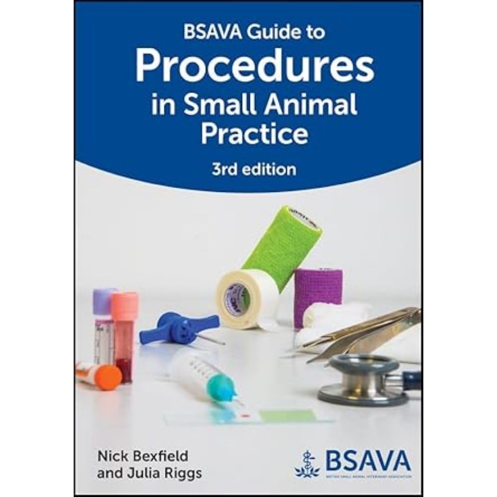 BSAVA Guide to Procedures in Small Animal Pract. Bexfield, Riggs** - Image 4