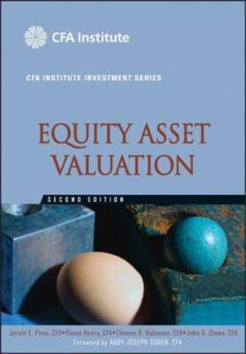 Equity Asset Valuation by Jerald E Pinto: Used