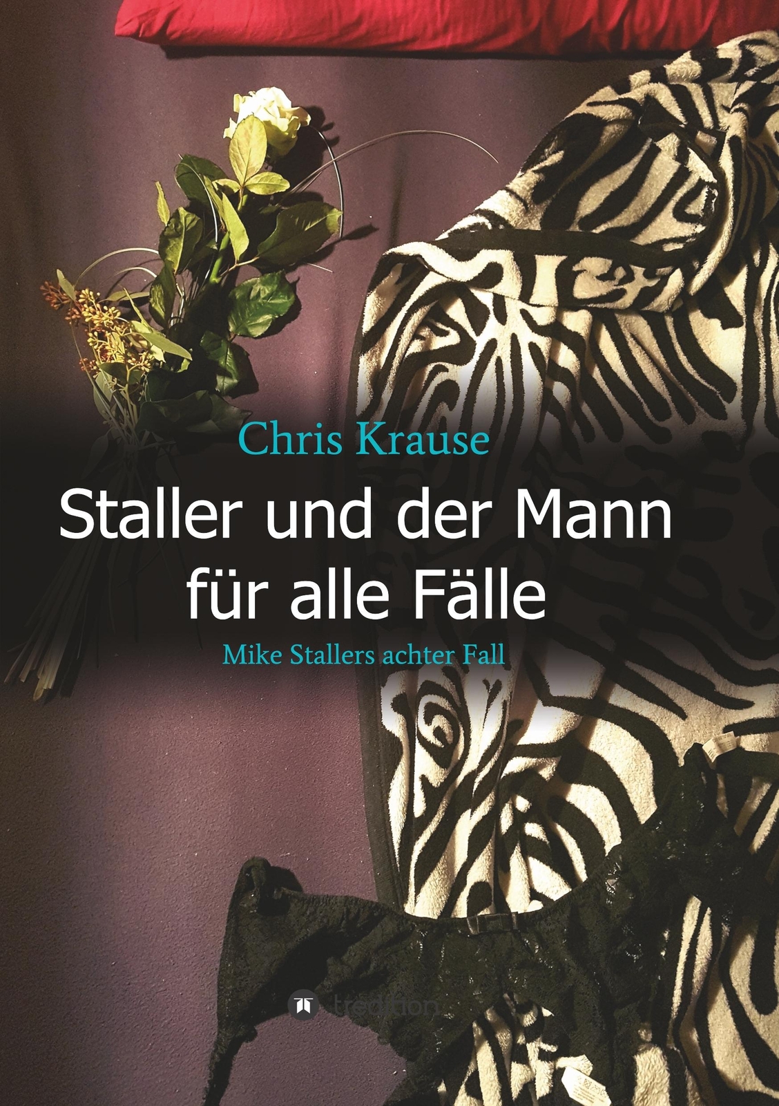 Thumbnail - Staller Und Der Mann Für Alle Fälle | Buch | 9783749771561