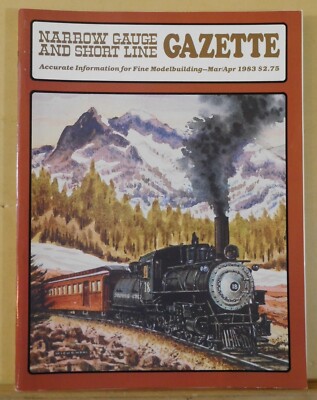 Narrow Gauge & Short Line Gazette 1983 Mar Apr Small oil loading facility C&S Co