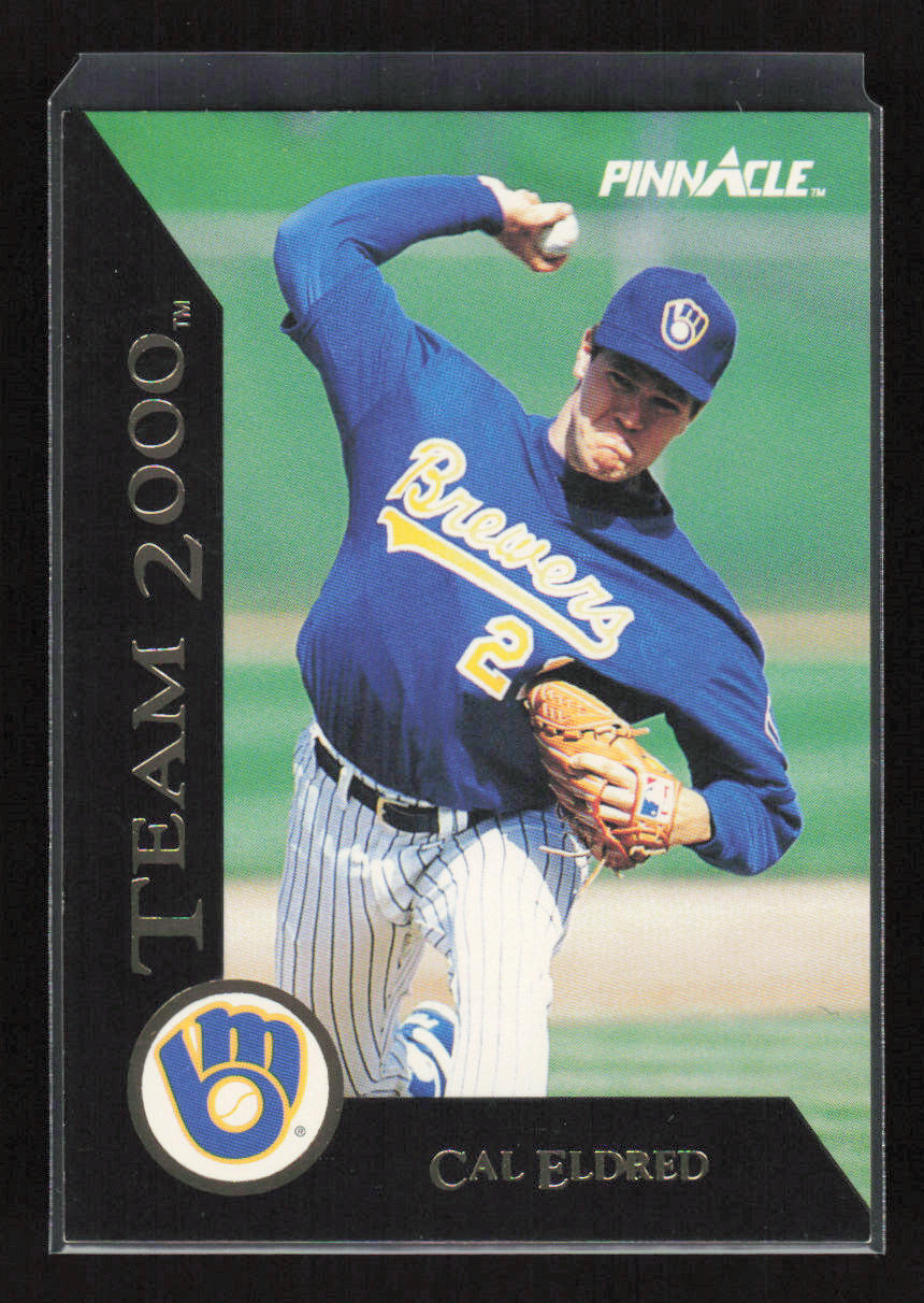 1992 Pinnacle Team 2000 #36 Cal Eldred Milwaukee Brewers