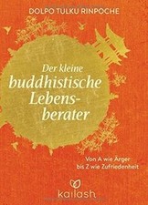 Der kleine buddhistische Lebensberater: Von A wie Ärg... | Livre | état très bon