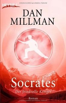 Socrates: Der friedvolle Krieger - Roman von Dan Millman | Buch | Zustand gut