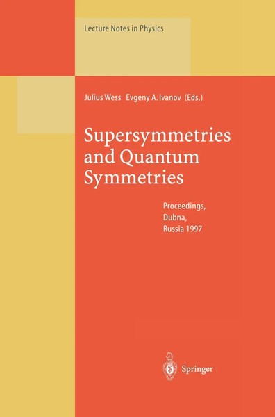 Julius Wess (U. A.) | Supersymmetries And Quantum Symmetries | Taschenbuch | Xix-image