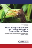 Nidhi N. Chaudhary (U. A.) | Effect Of Organic Manures On Yield And Chemical...