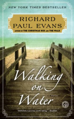 Walking on Water - Paperback NEW Richard Paul Ev 2015-05-05