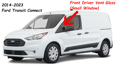 Fits 2014-2023 Ford Transit Connect Driver Left Front Vent Small Window Glass