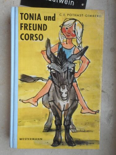 C.E. Pothast-Gimberg: Tonia und Freund Corso, 3.Auflage, 1965, Georg Westermann - Picture 1 of 13