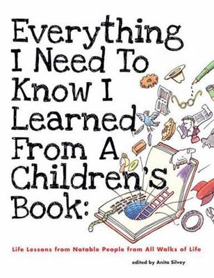 #ad Everything I Need to Know I Learned from a Children#x27;s Book: Life Lessons from... $6.61