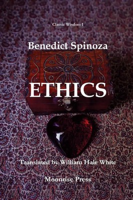 Benedict Spinoza | Ethics | Taschenbuch | Englisch (2017) | Moonrise Press