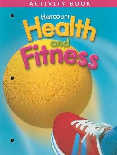 Health And Fitness Activity Book - Paperback, by Harcourt - Acceptable