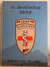 Kontingentbuch 33. Deutsche Einsatzkontingent ISAF SanEinsVbd Medical Task Force