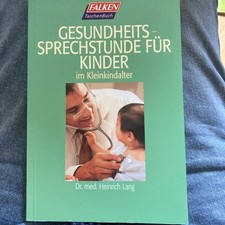 Gesundheits Sprechstunde für Kinder im Kleinkinderalter Dr.med. Heinrich Lang
