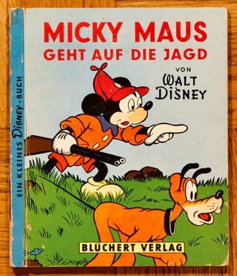 1951 1st HC, Micky Maus;Geht Auf Die Jagd; von Walt Disney, Bluchert Verlag