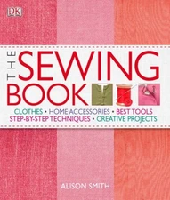 The Sewing Book : Clothers - Home Accessories - Best Tools - Step