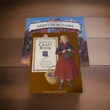 American Girls Collection Welcome to Addys World 1864 VTG Hardcover Book W Extra