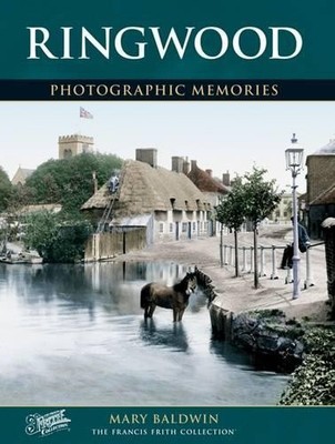 Ringwood: Photographic Memories by Baldwin, Mary Paperback Book The Fast Free