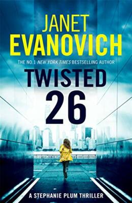 Twisted Twenty-Six By Janet Evanovich