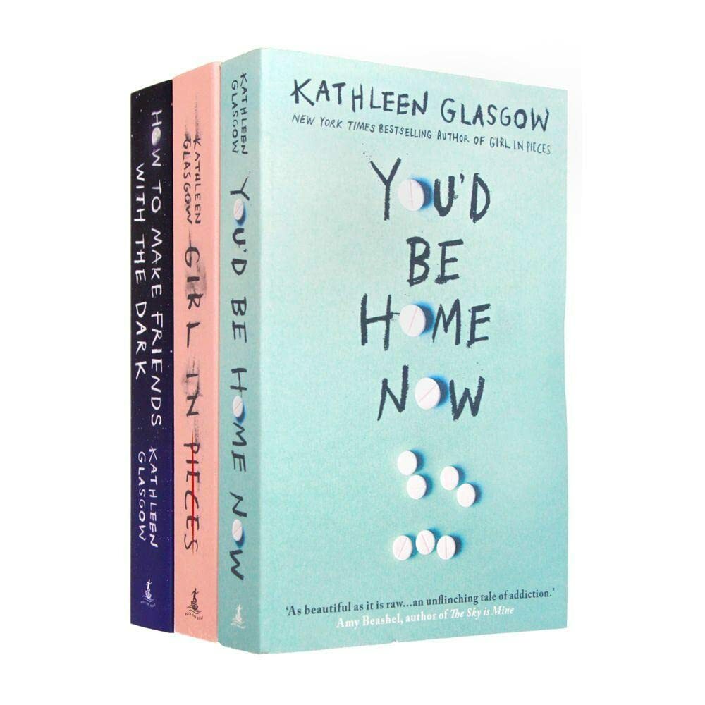 Kathleen Glasgow 3 Books Collection Set Girl in Pieces, You
