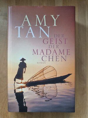 Buch    Geist der Madame Chen Amy Tan 2005 China Roman Goldmann Verlag Jugend