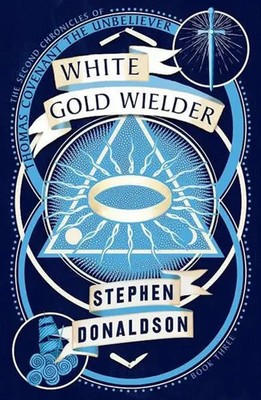Stephen Donaldson | White Go*d Wielder | Taschenbuch | Englisch (2019)