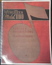 *NEW* Wurlitzer 1100 SERVICE INSTRUCTIONS & PARTS CATALOG FULL COLOR *132 PAGES*
