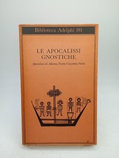 Le apocalissi gnostiche - Adelphi