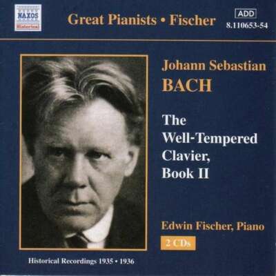 J.S. Bach: Das Wohltemperierte Klavier 2 - Edwin Fischer - 2 CDs (2000)