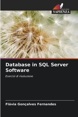 Database in SQL Server Software by Fl?via Gon?alves Fernandes (Italian) Paperbac