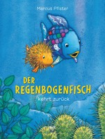 Der Regenbogenfisch Kehrt ZurüCk | Marcus Pfister | Buch | Der Regenbogenfisch