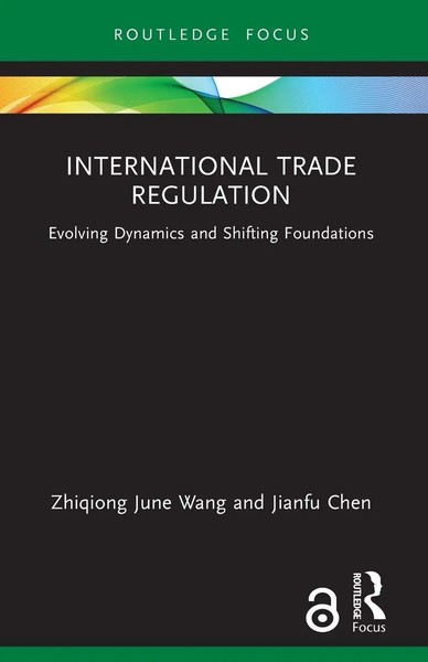 Zhiqiong June Wang (U. A.) | International Trade Regulation | Taschenbuch (2024)-image